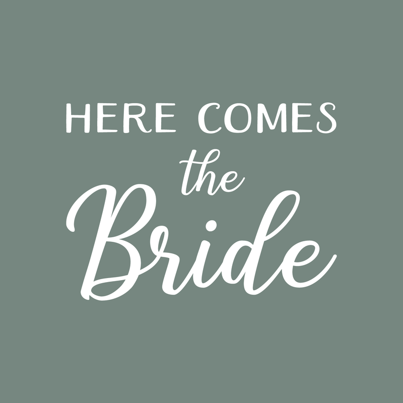 Vinyl Wall Art Decal - Here Comes The Bride - 12. Trendy Modern Cute Quote For Bridal Shower Wedding Mirror Cardboard Decoration Sticker 5