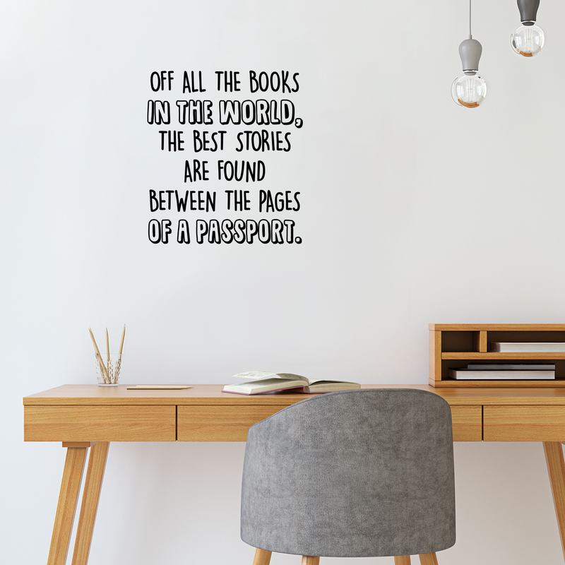 Vinyl Wall Art Decal - The Best Stories Are Between The Pages Of A Passport - 19" x 17" - Modern Inspirational Traveler Quote For Home Bedroom Living Room Office Travel Shop Decoration Sticker 3