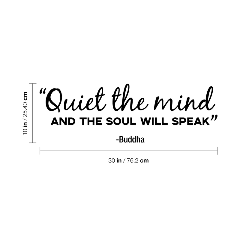 Vinyl Wall Art Decal - Quiet The Mind And The Soul Will Speak - 10" x 30" - Positive Inspirational Buddha Quote For Home Bedroom Apartment Living Room Work Office  Decor 4