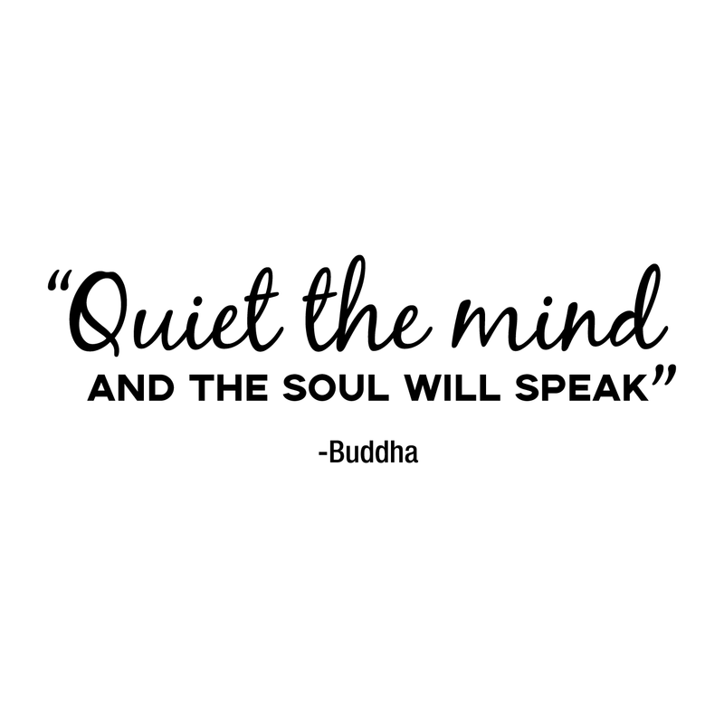 Vinyl Wall Art Decal - Quiet The Mind And The Soul Will Speak - Positive Inspirational Buddha Quote For Home Bedroom Apartment Living Room Work Office Decor 5