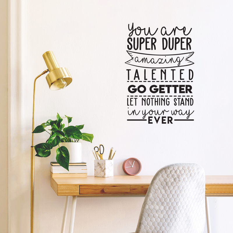 Vinyl Wall Art Decal - You Are Super Duper Amazing - Trendy Funny Inspirational Quote For Home Bedroom Living Room Work Office School Classroom Decoration Sticker 3