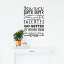 Vinyl Wall Art Decal - You Are Super Duper Amazing - Trendy Funny Inspirational Quote For Home Bedroom Living Room Work Office School Classroom Decoration Sticker 2
