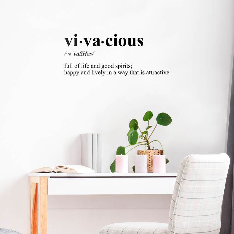 Vinyl Wall Art Decal - Vivacious Full Of Life And Good Spirits - 14" x 35" - Inspirational Life Quote For Home Bedroom Living Room Closet Decor 3