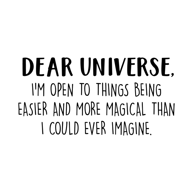 Vinyl Wall Art Decal - Dear Universe - 15" x 30" - Positive Spiritual Motivational Life Quote For Meditation Home Bedroom Living Room Closet Dorm Room Entryway Decor 1