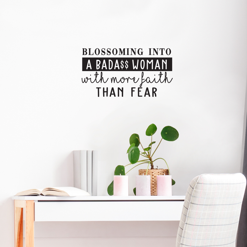 Vinyl Wall Art Decal - Blossoming Into A Bada$$ Woman With More Faith - Positive Motivational Inspirational For Home Bedroom Apartment Office Decoration Sticker 3