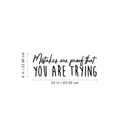 Vinyl Wall Art Decal - Mistakes Are Proof You Are Trying - Motivational Inspirational Quote For Home Bedroom Apartment Office School Classroom Decoration Sticker 4