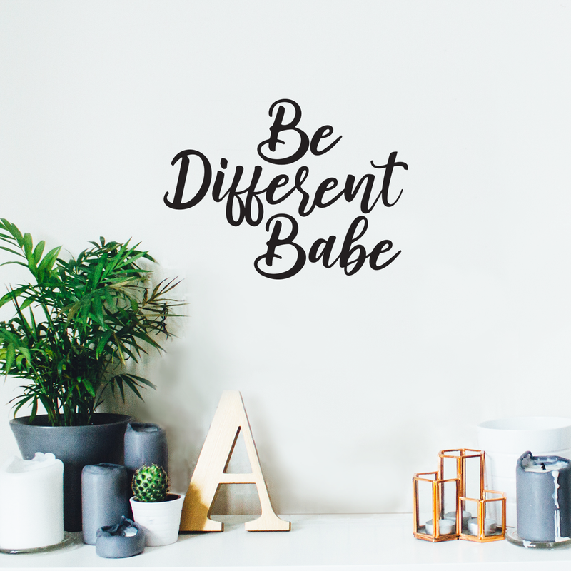 Vinyl Wall Art Decal - Be Different Babe - 16" x 22" - Inspiring Modern Trendy Women Girls Home Bedroom Apartment Living Room Salon Spa Bathroom Vanity Decoration Sticker 2