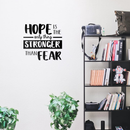 Vinyl Wall Art Decal - Hope Is The Only Thing - 17" x 18" - Positive Motivational Inspirational Quote For Home Bedroom Living Room Classroom School Office Decoration Sticker 2