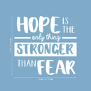 Vinyl Wall Art Decal - Hope Is The Only Thing - 17" x 18" - Positive Motivational Inspirational Quote For Home Bedroom Living Room Classroom School Office Decoration Sticker 3