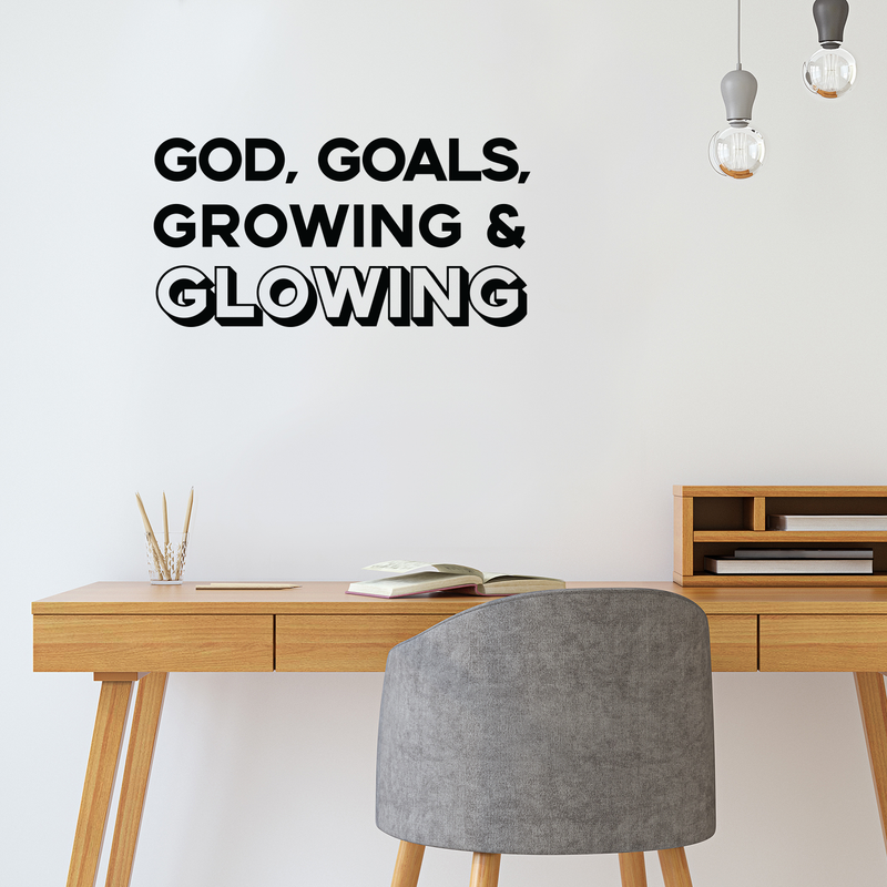 Vinyl Wall Art Decal - God Goals Growing & Glowing - Modern Inspirational Religious Quote For Home Bedroom Living Room Office Workplace Decoration Sticker 2