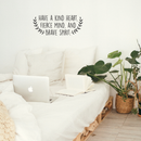 Vinyl Wall Art Decal - Have A Kind Heart  Fierce Mind And Brave Spirit - 10" x 25" - Motivational Quote For Home Bedroom Living Room Apartment School Classroom Decoration Sticker 2
