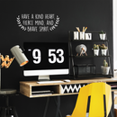 Vinyl Wall Art Decal - Have A Kind Heart  Fierce Mind And Brave Spirit - 10" x 25" - Motivational Quote For Home Bedroom Living Room Apartment School Classroom Decoration Sticker 2