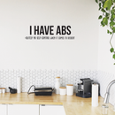 Vinyl Wall Art Decal - I Have Absolutely No Self Control When It Comes To Dessert - 8" x 30" - Trendy Funny Quote For Home Dinning Room Kitchen Restaurant Coffee Shop Bar Bakery Decoration Sticker 2