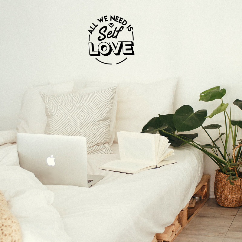 Vinyl Wall Art Decal - All We Need Is Self Love - 18" x 17" - Trendy Inspirational Self-Worth Quote For Home Bedroom Bathroom Office Workplace School Decoration Sticker 2