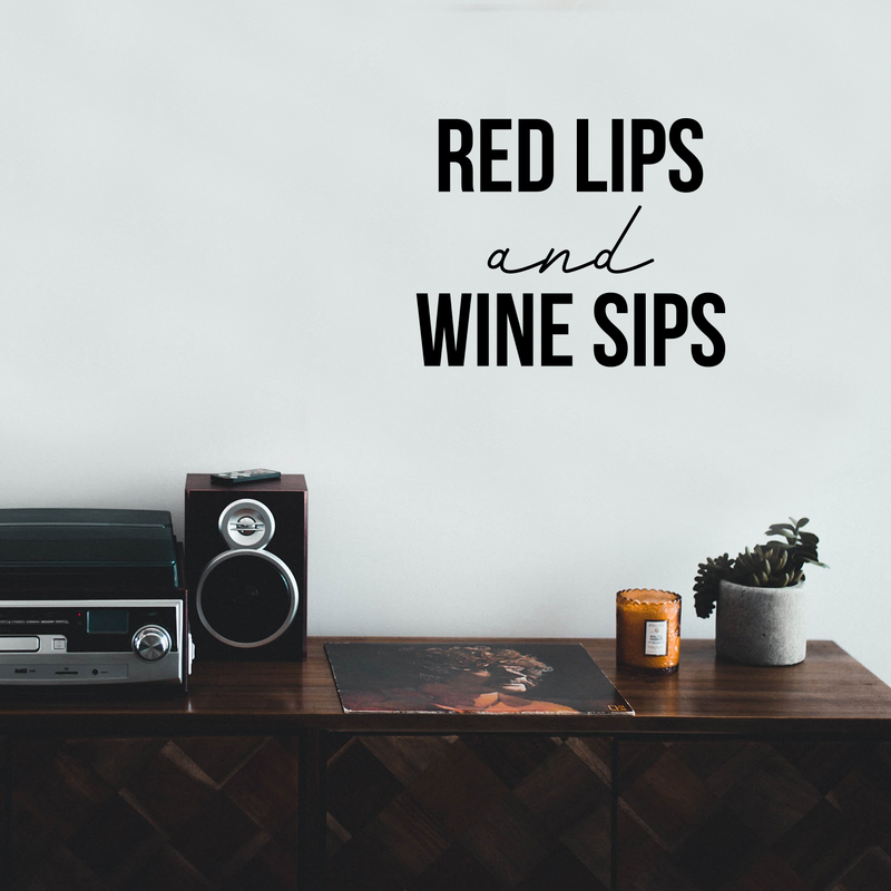 Vinyl Wall Art Decal - Red Lips Wine Sips - Trendy Modern Women's Quote For Home Apartment Living Room Dining Room Kitchen Bar Restaurant Decoration Sticker 3