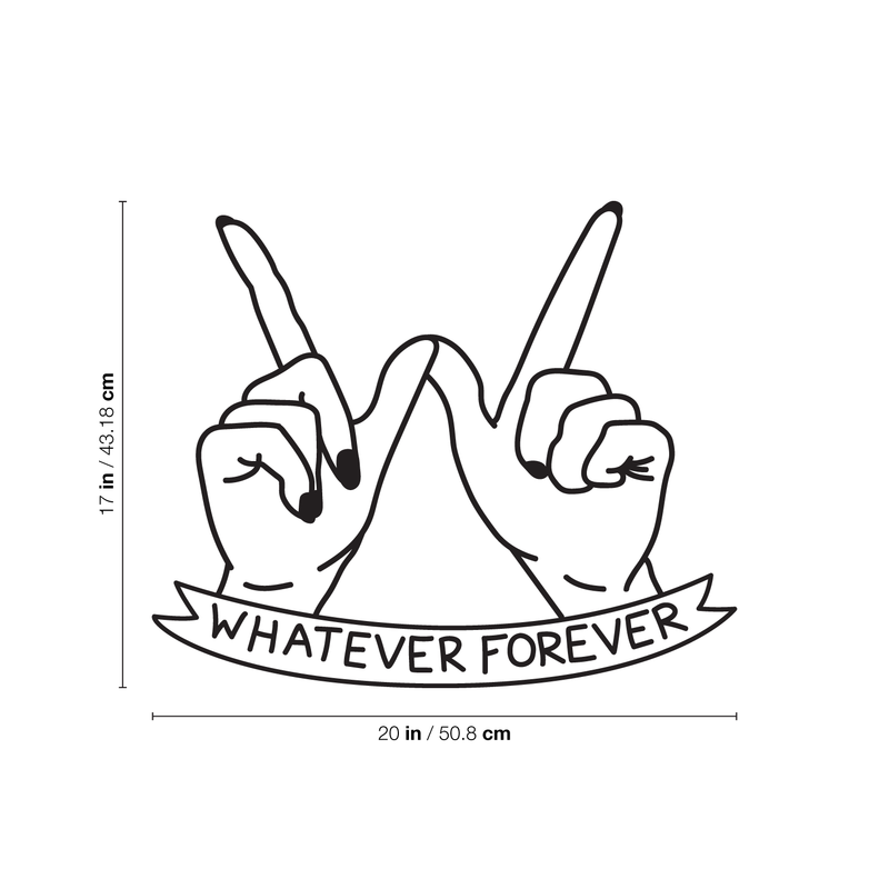 Vinyl Wall Art Decal - Whatever Forever - Trendy Cute Cool Girly Quote For Home Apartment Bedroom Dorm Room Bathroom Decoration Sticker 4