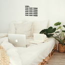Vinyl Wall Art Decal - Girl You Got This - 17" x 21" - Women's Teens Trendy Motivational Quote For Home Bedroom Office Indoor Workplace School Classroom Decoration Sticker 2