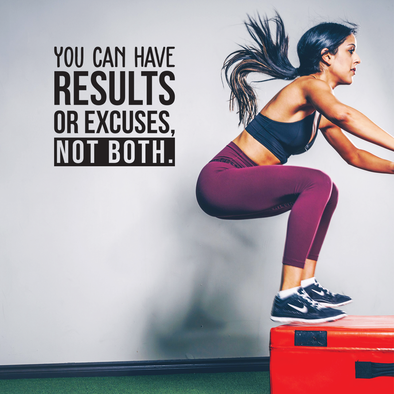 Vinyl Wall Art Decal - You Can Have Results Or Excuses Not Both - Modern Motivational Quote For Home Gym Office Workplace Fitness Center Decoration Sticker 3