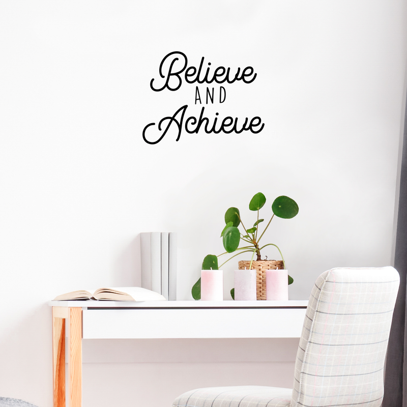 Vinyl Wall Art Decal - Believe And Achieve - 17" x 22" - Inspirational Positive Quote For Home Bedroom Living Room Apartment Office Work School Classroom Decoration Sticker 3