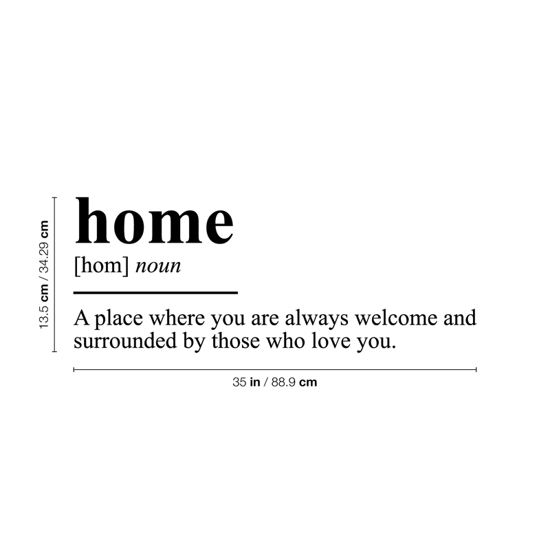 Vinyl Wall Art Decal - Home A Place Where You Are Always Welcome - 13.5" x 35" - Modern Inspirational Family Quote For Home Bedroom Living Room Kitchen Entryway Decoration Sticker 4