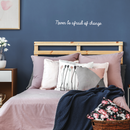 Vinyl Wall Art Decal - Never Be Afraid Of Change - 3" x 25" - Inspirational Positive Quote For Home Bedroom Living Room Apartment Office Work School Classroom Decoration Sticker 3