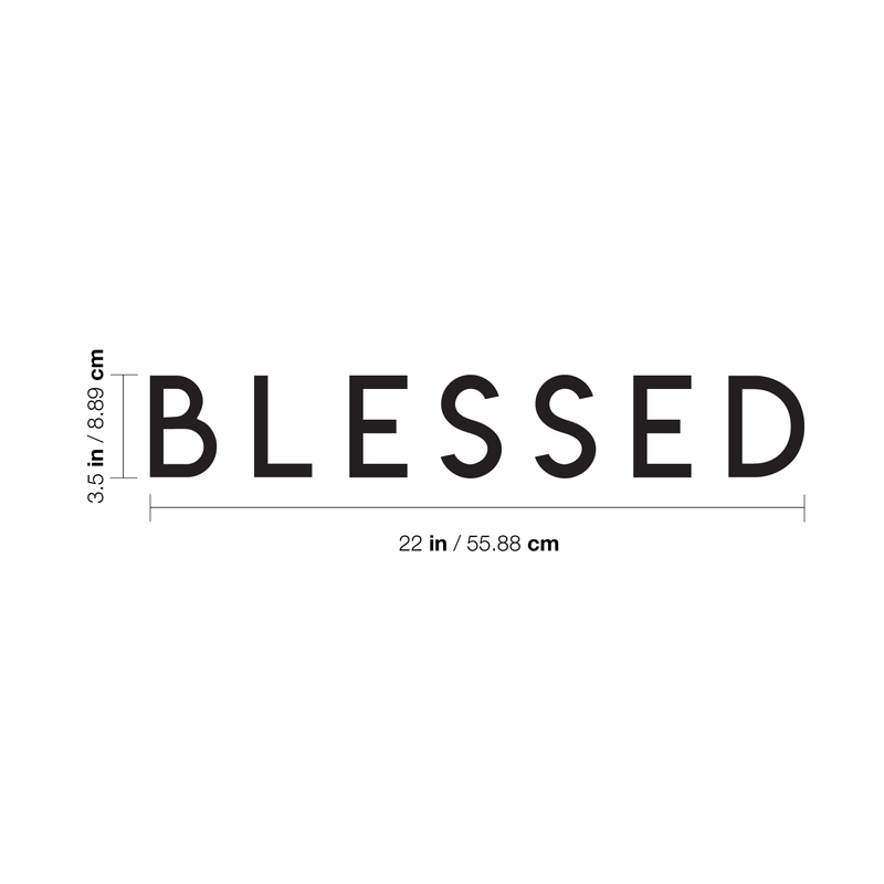 Vinyl Wall Art Decal - Blessed - 3.5" x 22" - Modern Inspirational Gratitude Quote For Home Bedroom Living Room School Office Workplace Decoration Sticker 1