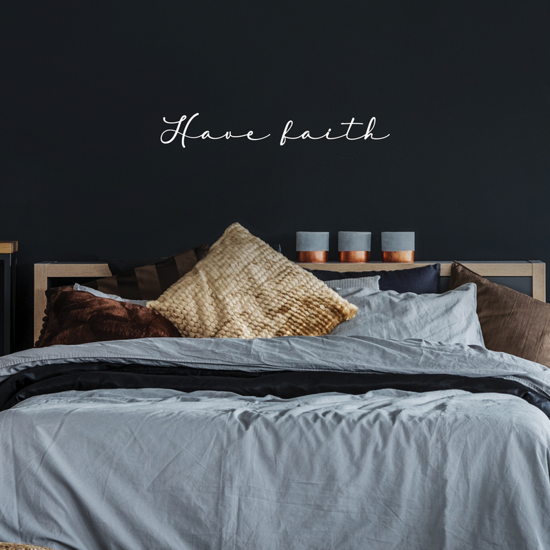 Vinyl Wall Art Decal - Have Faith - 4.5" x 30" - Cursive Trendy Modern Inspirational Religious Faithful Quote For Home Bedroom Living Room Church Indoor Work Decoration Sticker 5