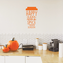 Vinyl Wall Art Decal - Happy Pumpkin Spice Season - 22" x 12" - Modern Cute Halloween Quote For Home Bedroom Living Room School Office Store Holiday Seasonal Decoration Sticker 2