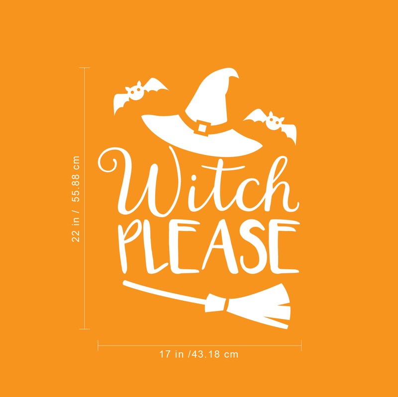 Vinyl Wall Art Decal - Witch Please - 22" x 17" - Trendy Halloween Season Hat Broom Bats Shape Quote For Home Bedroom Living Room School Classroom Office Decoration Sticker 4