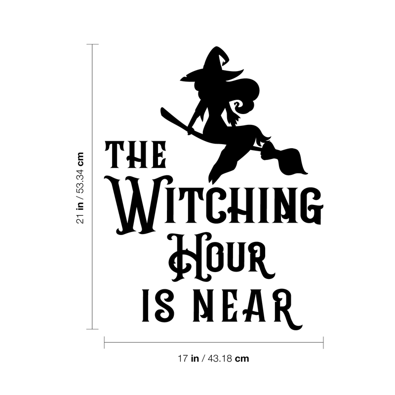 Vinyl Wall Art Decal - The Witching Hour Is Near - Trendy Halloween Season Quote Witch Figure For Home Bedroom Living Room School Classroom Office Decoration Sticker 4