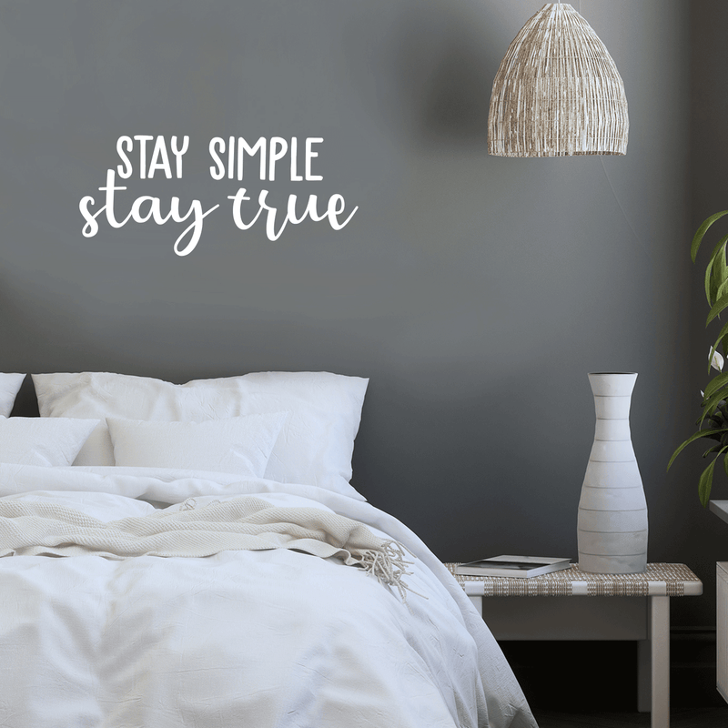 Vinyl Wall Art Decal - Stay Simple Stay True - 13" x 30" - Cursive Positive Minimalist Inspirational Quote For Home Bedroom Living Room Apartment Office Work School Classroom Door Decor 2