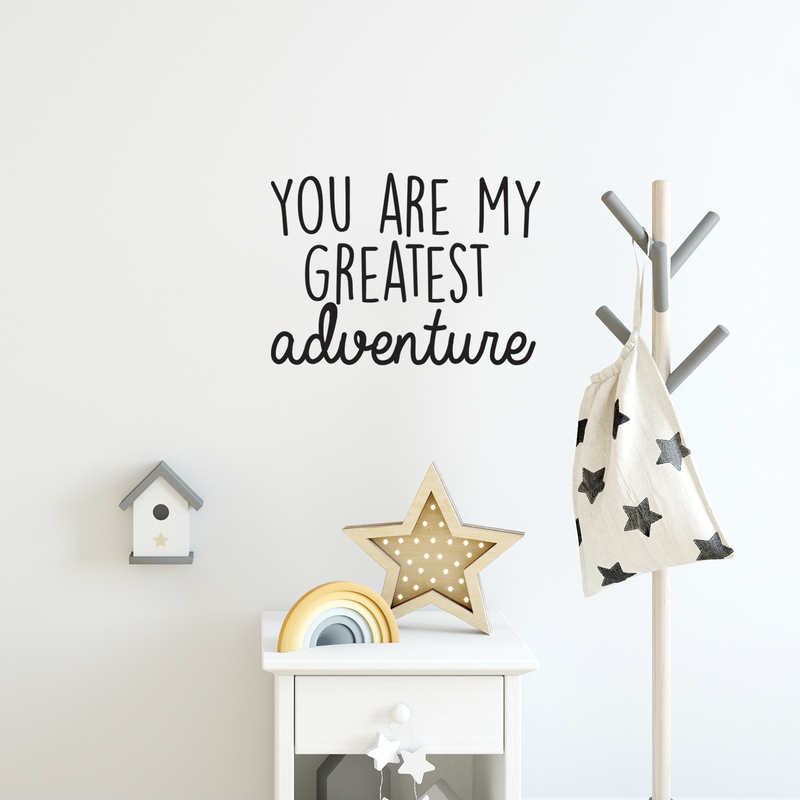 Vinyl Wall Art Decal - You Are My Greatest Adventure - Cute Inspirational Quote For Toddlers Kids Home Bedroom Living Room Apartment Nursery Playroom Door Decor 3