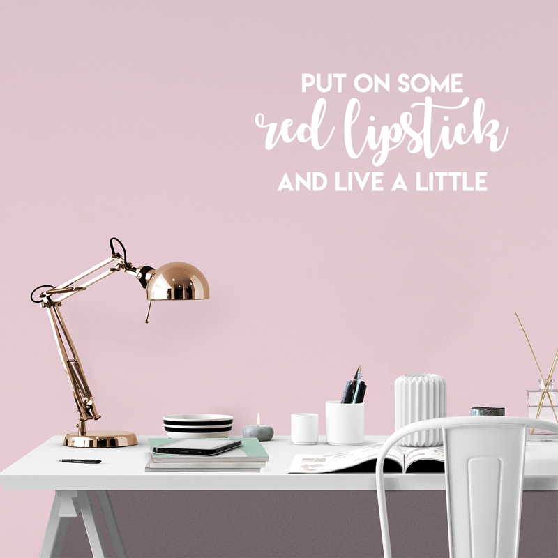 Vinyl Wall Art Decal - Put On Some Red Lipstick And Live A Little - 17" x 37" - Trendy Bold Quote For Woman's Home Bedroom Bathroom Closet Office Decoration Sticker 2