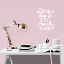 Vinyl Wall Art Decal - It's A Beautiful Day And I Can't Stop Myself From Smiling - 22" x 17" - Michael Buble Inspirational Quote For Home Bedroom Living Room Apartment Decor 2