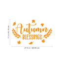 Vinyl Wall Art Decal - Autumn Blessings - 17" x 27.5" - Trendy Harvest Fall Leaves Halloween Seasonal Quote For Home Bedroom Kitchen Dining Room Office Church Decoration Sticker 4