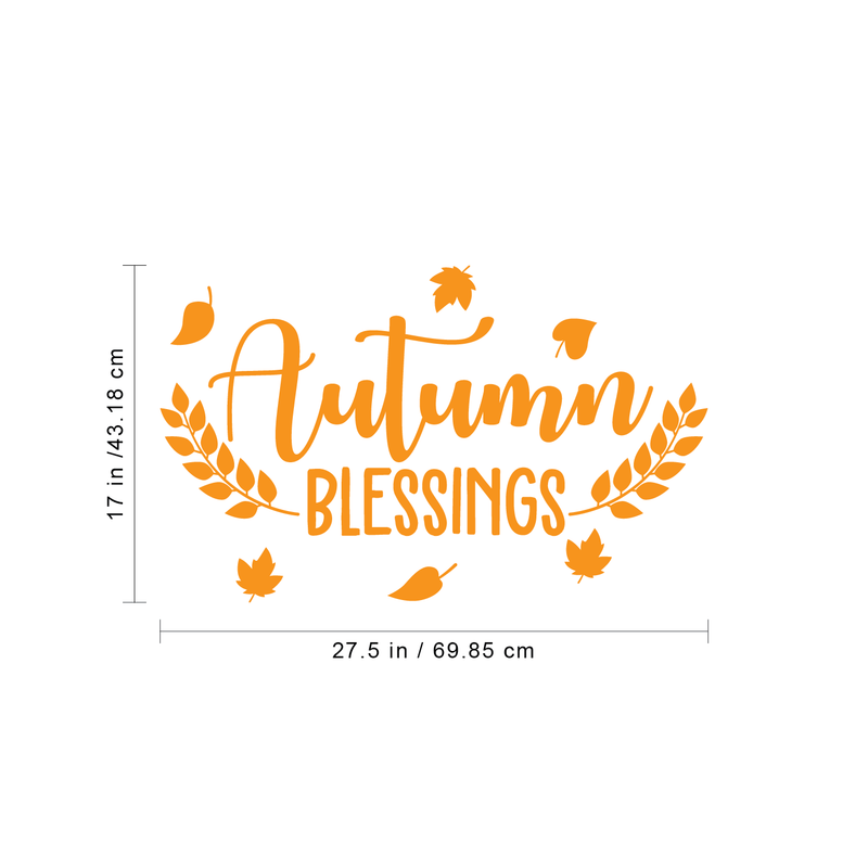 Vinyl Wall Art Decal - Autumn Blessings - 17" x 27.5" - Trendy Harvest Fall Leaves Halloween Seasonal Quote For Home Bedroom Kitchen Dining Room Office Church Decoration Sticker 4