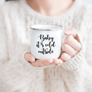 Vinyl Wall Art Decal - Baby It’s Cold Outside - Christmas Holiday Seasonal Decoration Sticker - Indoor Outdoor Window Home Living Room Bedroom Apartment Door Decor (20" x 23"; Black) 4