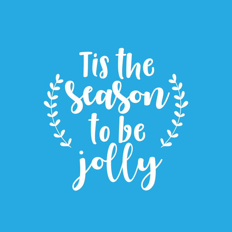 Vinyl Wall Art Decal - Tis The Season To Be Jolly - 17" x 17" - Cute Christmas Winter Quote For Home Living Room Front Door Coffee Shop Store Seasonal Decoration Sticker 2