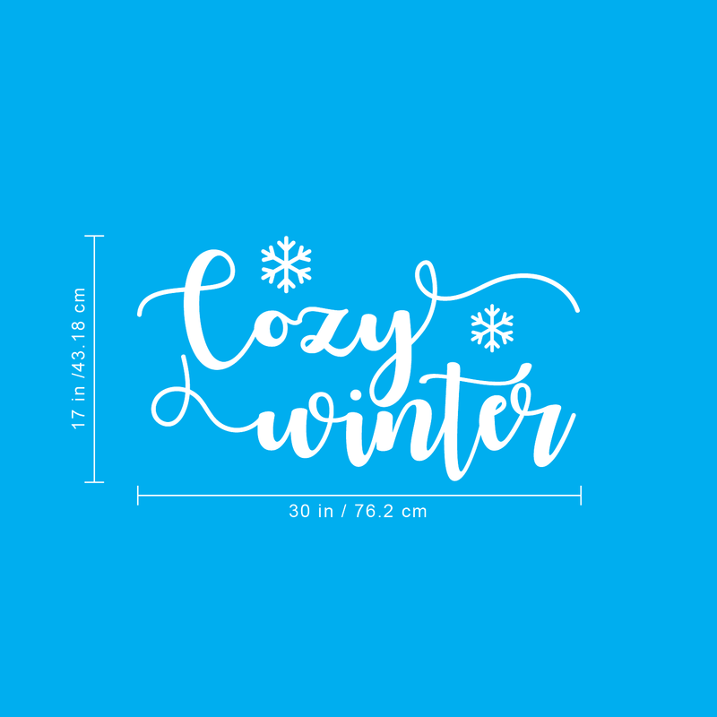 Vinyl Wall Art Decal - Cozy Winter - 17" x 30" - Trendy Christmas Winter Quote For Home Living Room Front Door Coffee Shop Store Seasonal Decoration Sticker 4