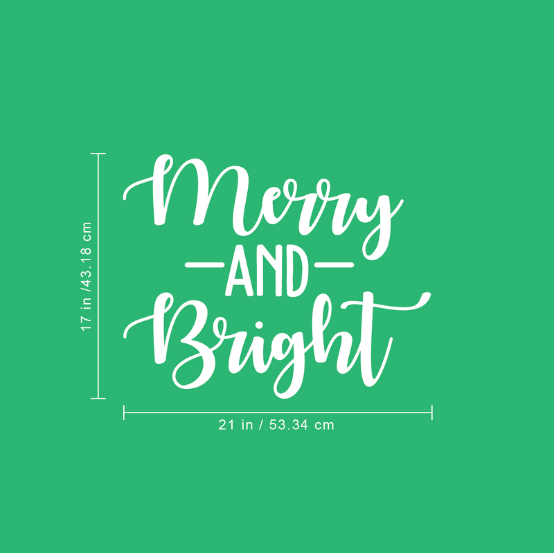 Vinyl Wall Art Decal - Merry And Bright - 17" x 21" - Trendy Christmas Winter Quote For Home Living Room Front Door Coffee Shop Store Seasonal Decoration Sticker 4