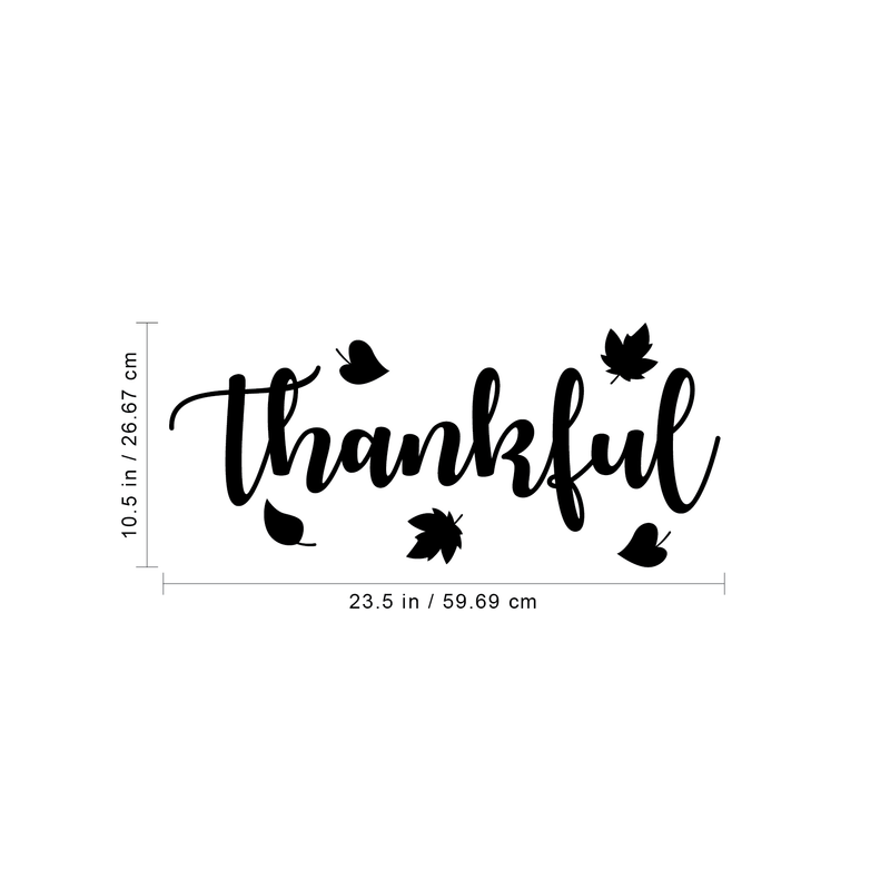 Vinyl Wall Art Decal - Thankful - 10.5" x 23.5" - Trendy Autumn Harvest Fall Leaves Seasonal Quote For Home Bedroom Kitchen Dining Room Office Church Decoration Sticker 4