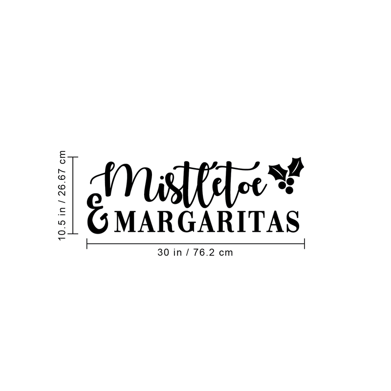 Vinyl Wall Art Decal - Mistletoe And Margaritas - 10. Fun Trendy Christmas Winter Season Quote For Home Living Room Kitchen Bar Restaurant Alcohol Decoration Sticker 4