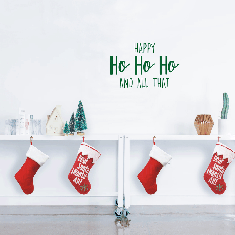 Vinyl Wall Art Decal - Happy Ho Ho Ho And All That - 17" x 26" - Trendy Christmas Winter Santa Quote For Home Living Room Front Door Coffee Shop Store Seasonal Decoration Sticker 2