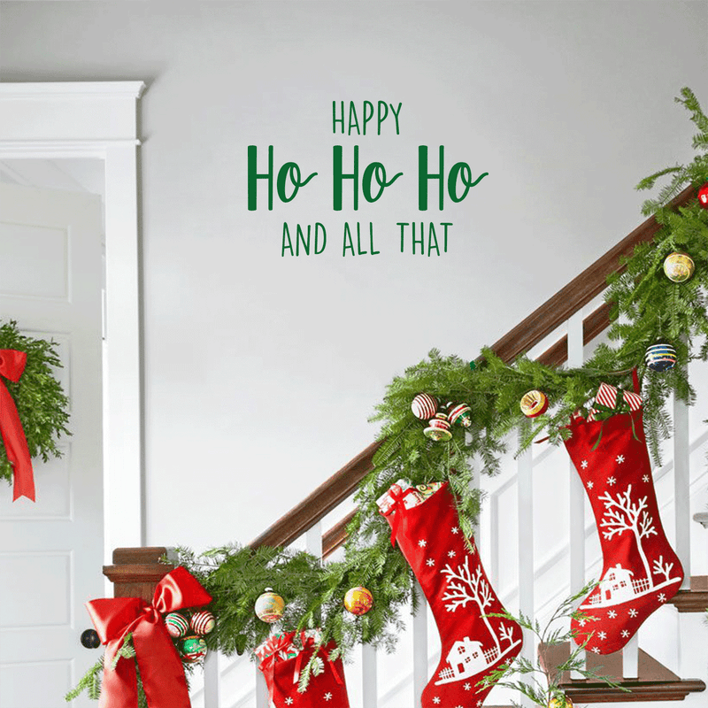 Vinyl Wall Art Decal - Happy Ho Ho Ho And All That - 17" x 26" - Trendy Christmas Winter Santa Quote For Home Living Room Front Door Coffee Shop Store Seasonal Decoration Sticker 3