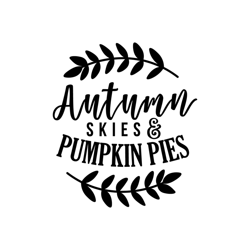 Vinyl Wall Art Decal - Autumn Skies And Pumpkin Pies - 25" x 22" - Modern Minimal Seasonal Quote For Home Bedroom Kids Room Office Workplace School Fall Decoration Sticker 5