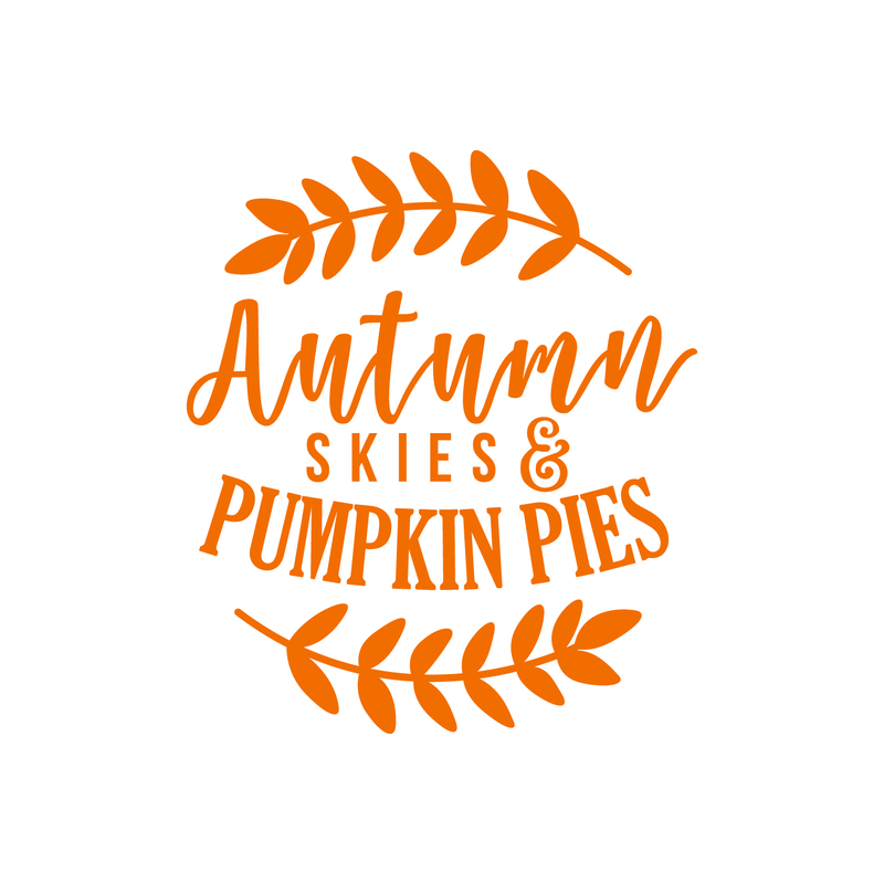 Vinyl Wall Art Decal - Autumn Skies And Pumpkin Pies - 25" x 22" - Modern Minimal Seasonal Quote For Home Bedroom Kids Room Office Workplace School Fall Decoration Sticker 1