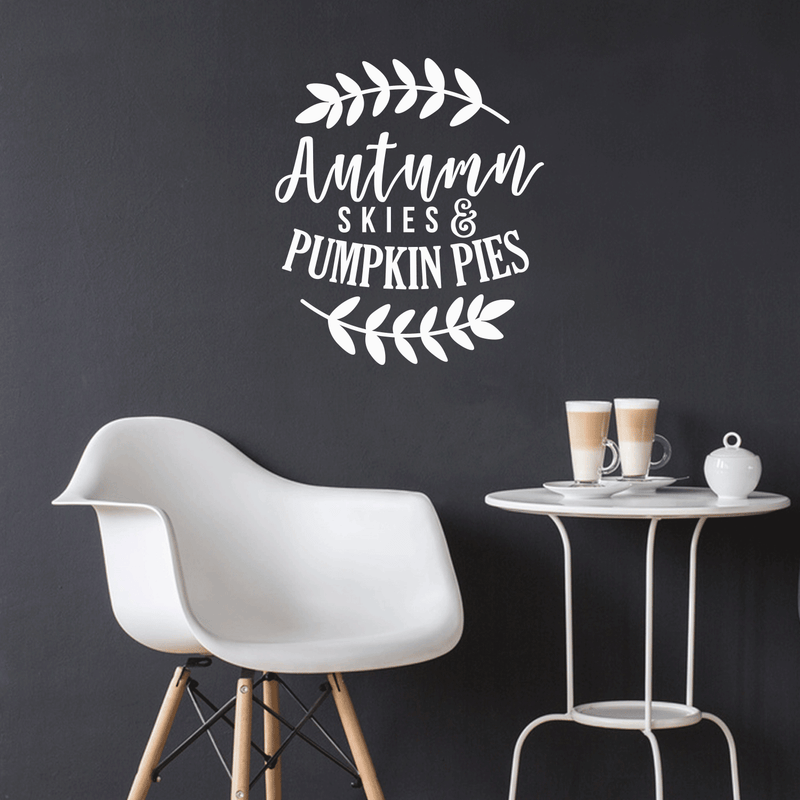 Vinyl Wall Art Decal - Autumn Skies And Pumpkin Pies - 25" x 22" - Modern Minimal Seasonal Quote For Home Bedroom Kids Room Office Workplace School Fall Decoration Sticker 2