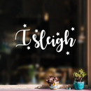 Vinyl Wall Art Decal - I Sleigh - 10.5" x 20" - Trendy Funny Christmas Winter Slay Quote For Home Bedroom Coffee Shop Store Seasonal Decoration Sticker 2