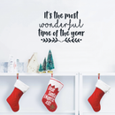 Vinyl Wall Art Decal - It's The Most Wonderful Time Of The Year - 17" x 25" - Trendy Christmas Song Quote For Home Living Room Front Door Coffee Shop Store Seasonal Decoration Sticker 2