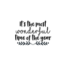 Vinyl Wall Art Decal - It's The Most Wonderful Time Of The Year - 17" x 25" - Trendy Christmas Song Quote For Home Living Room Front Door Coffee Shop Store Seasonal Decoration Sticker 5